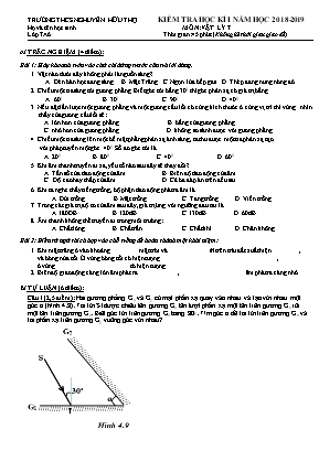 Đề kiểm tra học kỳ I môn Vật lý Lớp 7 - Năm học 2018-2019 - Trường THCS Nguyễn Hữu Thọ